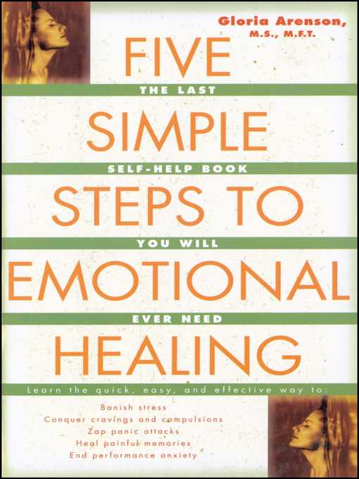 Title details for The Five Simple Steps to Emotional Healing by Gloria Arenson - Wait list